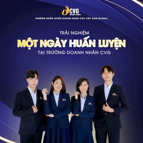 Làm Chủ Cuộc Đời  Với 11 Khung Giờ Tại Trường Doanh Nhân CVG