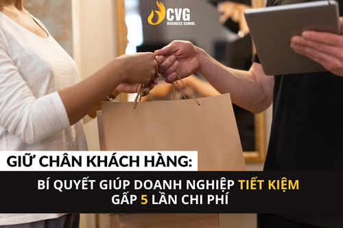 Giữ chân khách hàng: Bí quyết giúp doanh nghiệp tiết kiệm gấp 5 lần chi phí