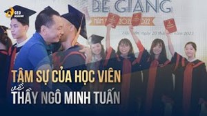 Lời Tâm Sự Của Học Viên Về Thầy Ngô Minh Tuấn
